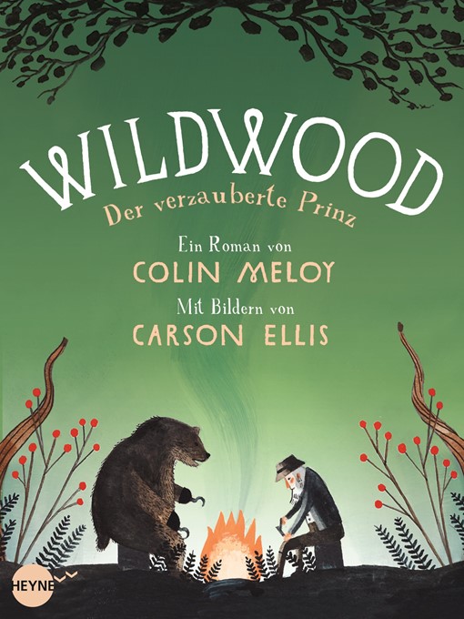 Titeldetails für Wildwood 3: Der verzauberte Prinz: Roman nach Colin Meloy - Verfügbar